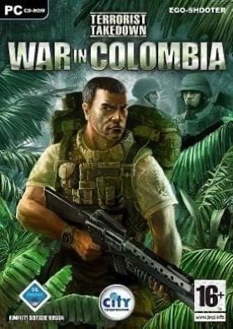 Terrorist Takedown: War in Colombia