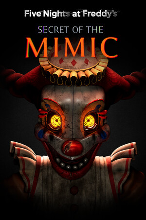 Five Nights at Freddys: Secret of the Mimic