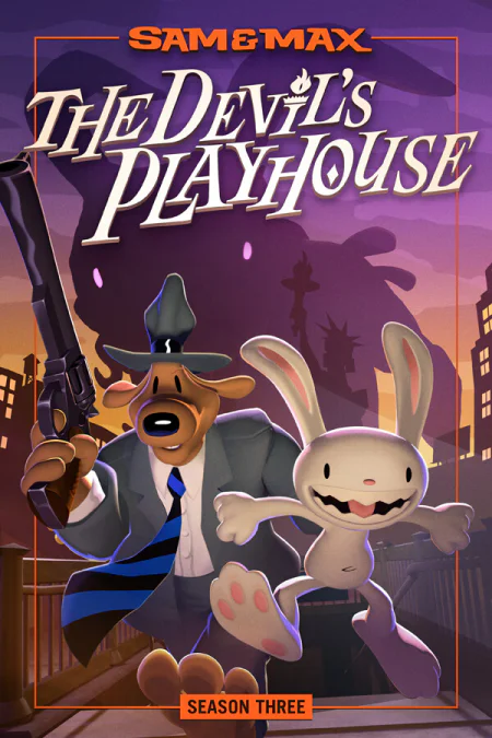 Sam & Max: The Devils Playhouse (Сэм и Макс: Театр Дьявола)